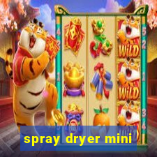 spray dryer mini